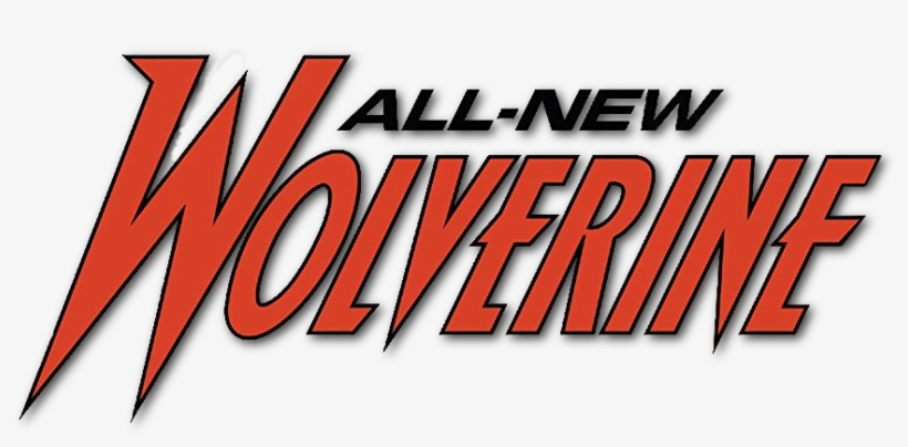 All-new Wolverine Logo3 - All-new Wolverine Vol. 5 By Tom Taylor, transparent png #4507140