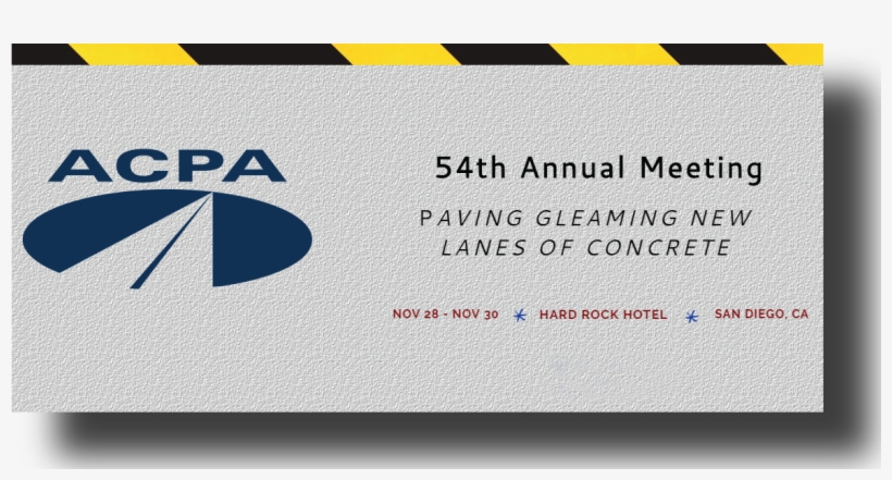 “paving Gleaming New Lanes Of Concrete” Is The Theme - Acpa, transparent png #4535001