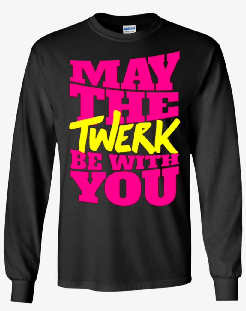 Dance Twerk Star Wars May The Twerk Be With You Shirts - All Gave Some Some Gave All 9-11-2001 16 Years Anniversary, transparent png #4539501