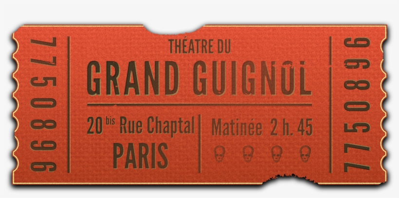 This Free Icons Png Design Of Grand Guignol Ticket, transparent png #4544581