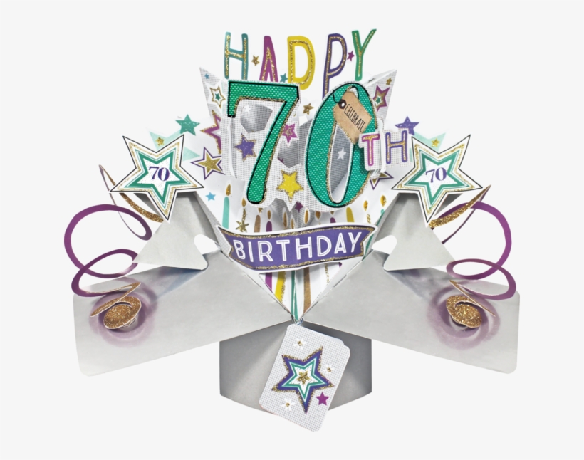 70th Birthday 3d Pop Up Card By Second Nature - 70th Birthday Cards Men, transparent png #4565584