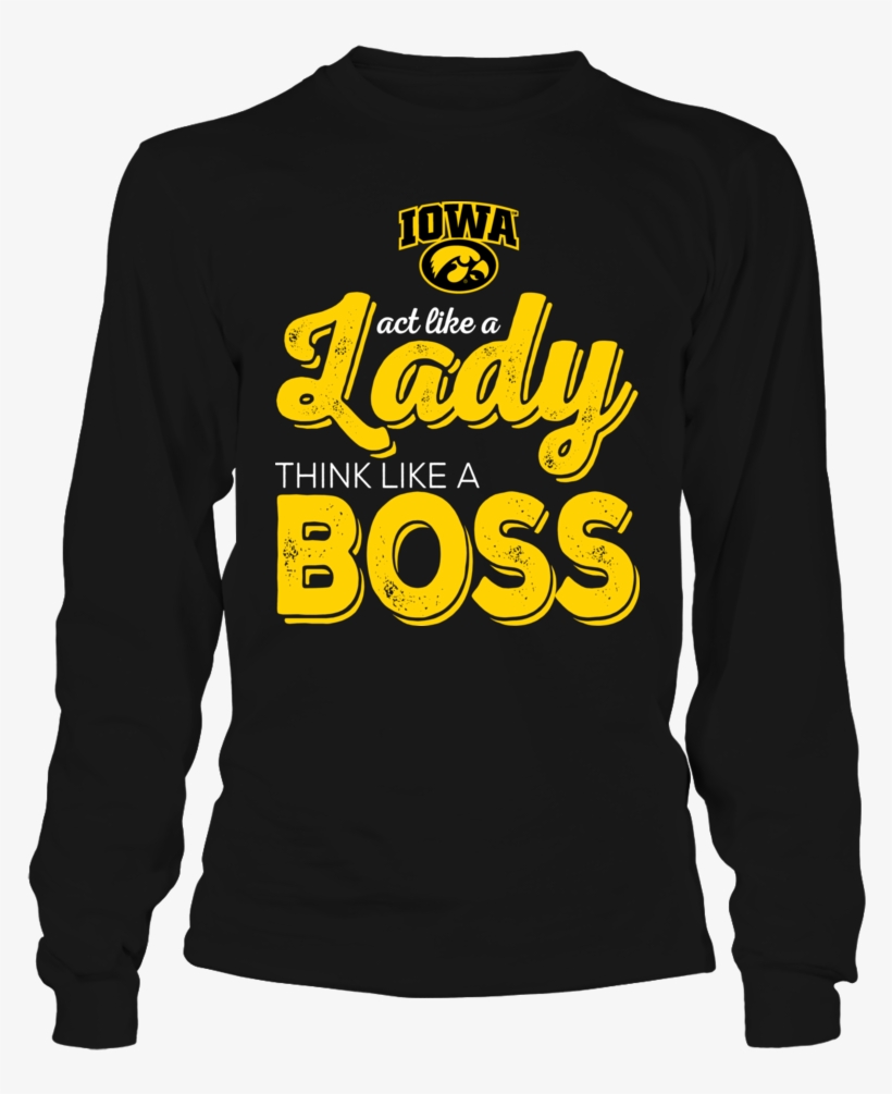 Iowa Hawkeyes Act Like A Lady Think Like A Boss Shirt - Mama Bird Cardinals Shirt, transparent png #4585499