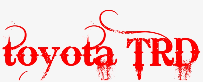 Toyota Trd Trd, Toyota, Tattoos, Tatting - Name, transparent png #460147