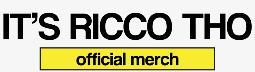 Its Ricco Tho Merch - Its Ricco Tho, transparent png #4649121