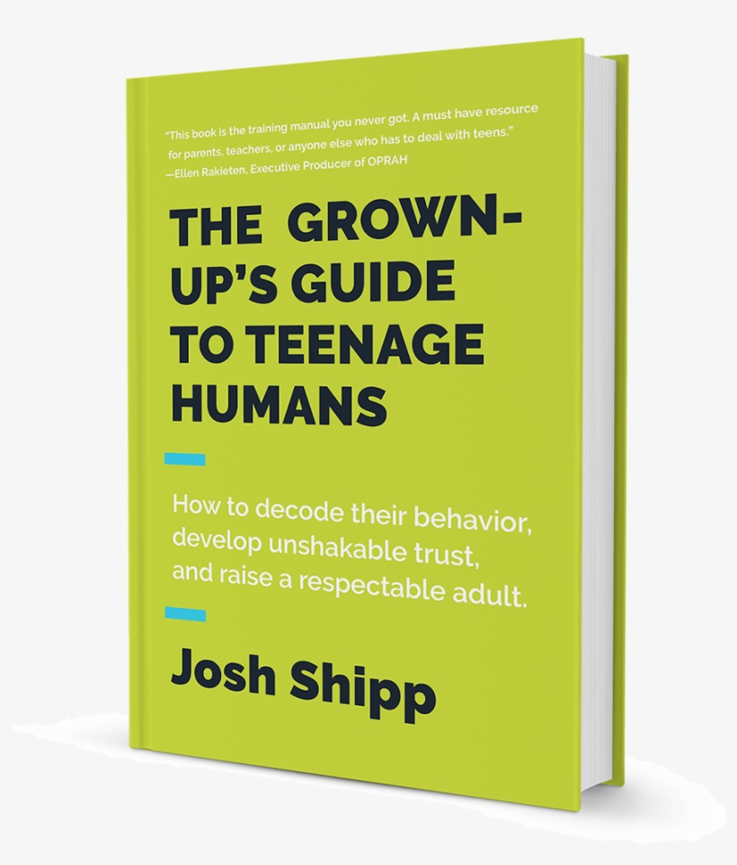How To Decode Their Behavior, Develop Unshakable Trust, - Grown Ups Guide To Teenage Humans, transparent png #4650508