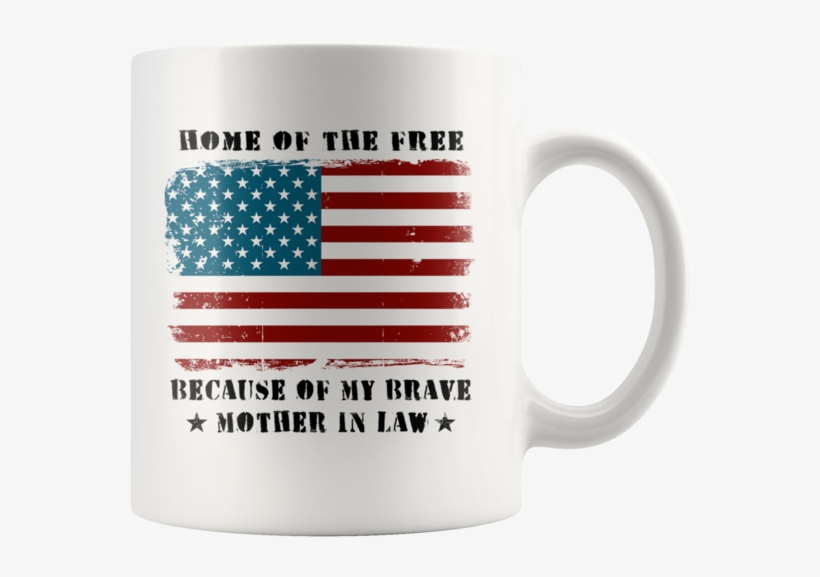 Home Of The Free Mother In Law Military Family American - Blessed Nation Yard Sign, transparent png #4667947