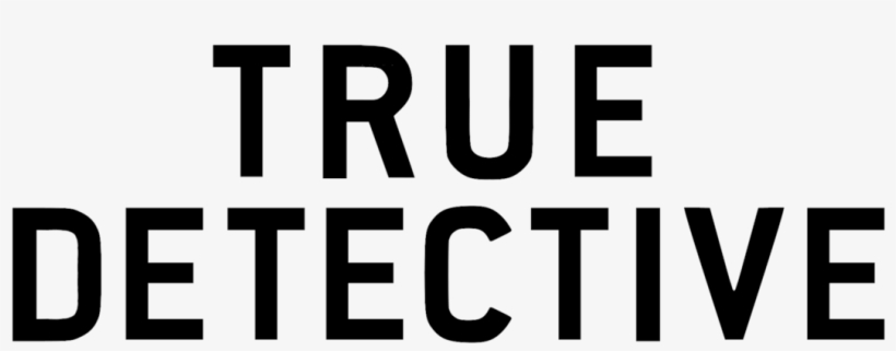 True Detective Logo Png, transparent png #4705229