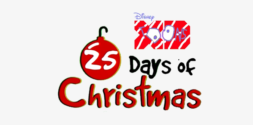 Disney Xd Toons 25 Days Of Christmas Logo 2018 - Disney Channel 25 Days Of Christmas 2018, transparent png #4711229