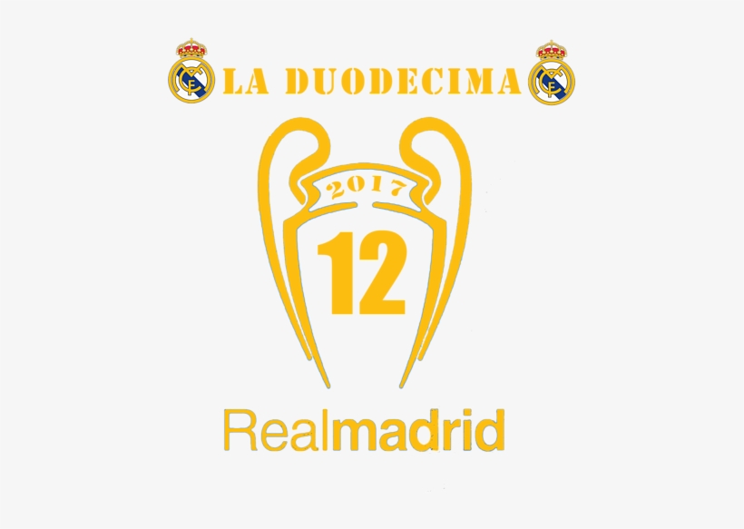 Bleed Area May Not Be Visible - Real Madrid La Decimotercera, transparent png #4717394