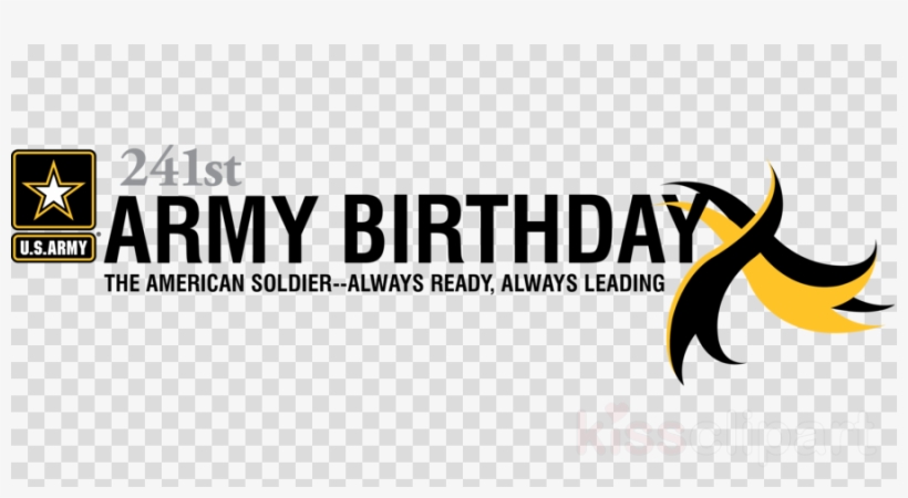Army Birthday 2018 Clipart U - 243rd Army Army Birthday 2018, transparent png #4731927