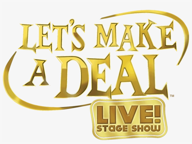 Use The Code "gameshow" To Get A Special 2 For 1 Deal - Lets Make A Deal Sign, transparent png #4740461