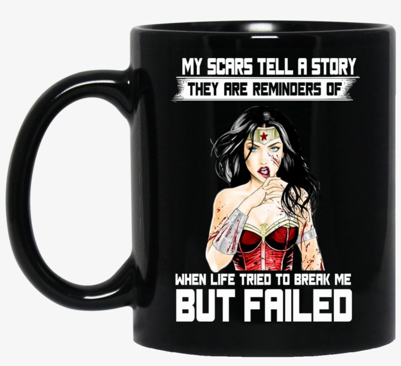 My Scars Tell A Story - Sorry Cant Have To Walk My Unicorn, transparent png #4765287