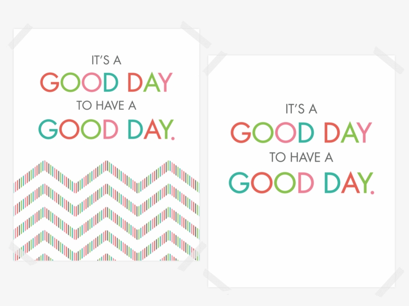 Freebies // It's A Good Day - Paper, transparent png #4772966