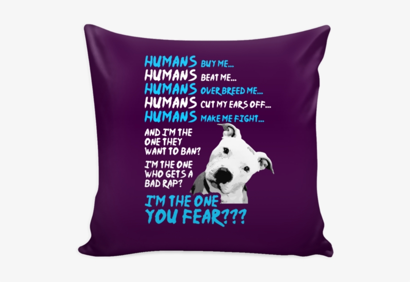 Pit Bull Fear Pillow Cover - Pillow, transparent png #4774172