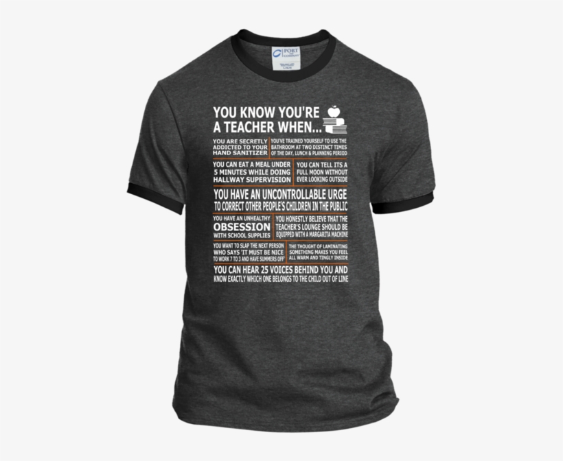 You Know You're A Teacher When Ringer Tee - Teach Love Inspire Teacher Ringer Tee, transparent png #4781538