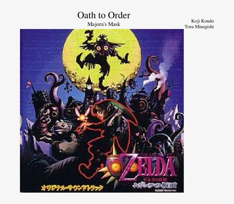 Oath To Order Sheet Music Composed By Koji Kondo Toru - Legend Of Zelda Majora's Mask Original Soundtrack, transparent png #482860