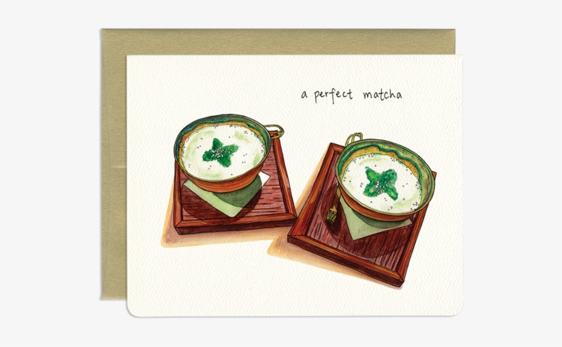 A Perfect Matcha - Greeting Card, transparent png #487087