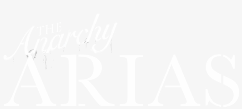Anarchy Arias - The Anarchy Arias, transparent png #4806520