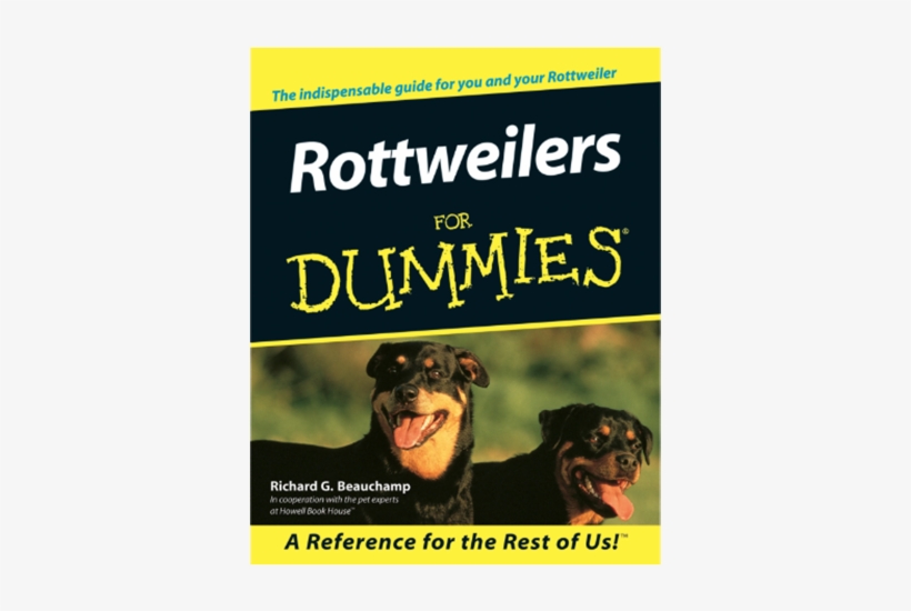 Take A Crash Course In Advanced Rottie - Rottweilers For Dummies [book], transparent png #4817886