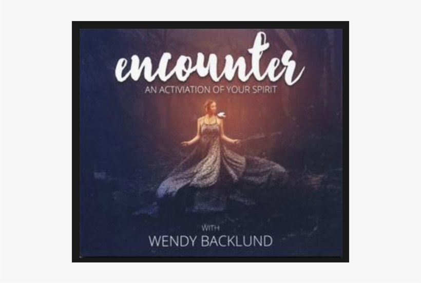 Select Book To Learn More - Encounter An Activation Of Your Spirit, transparent png #4856973