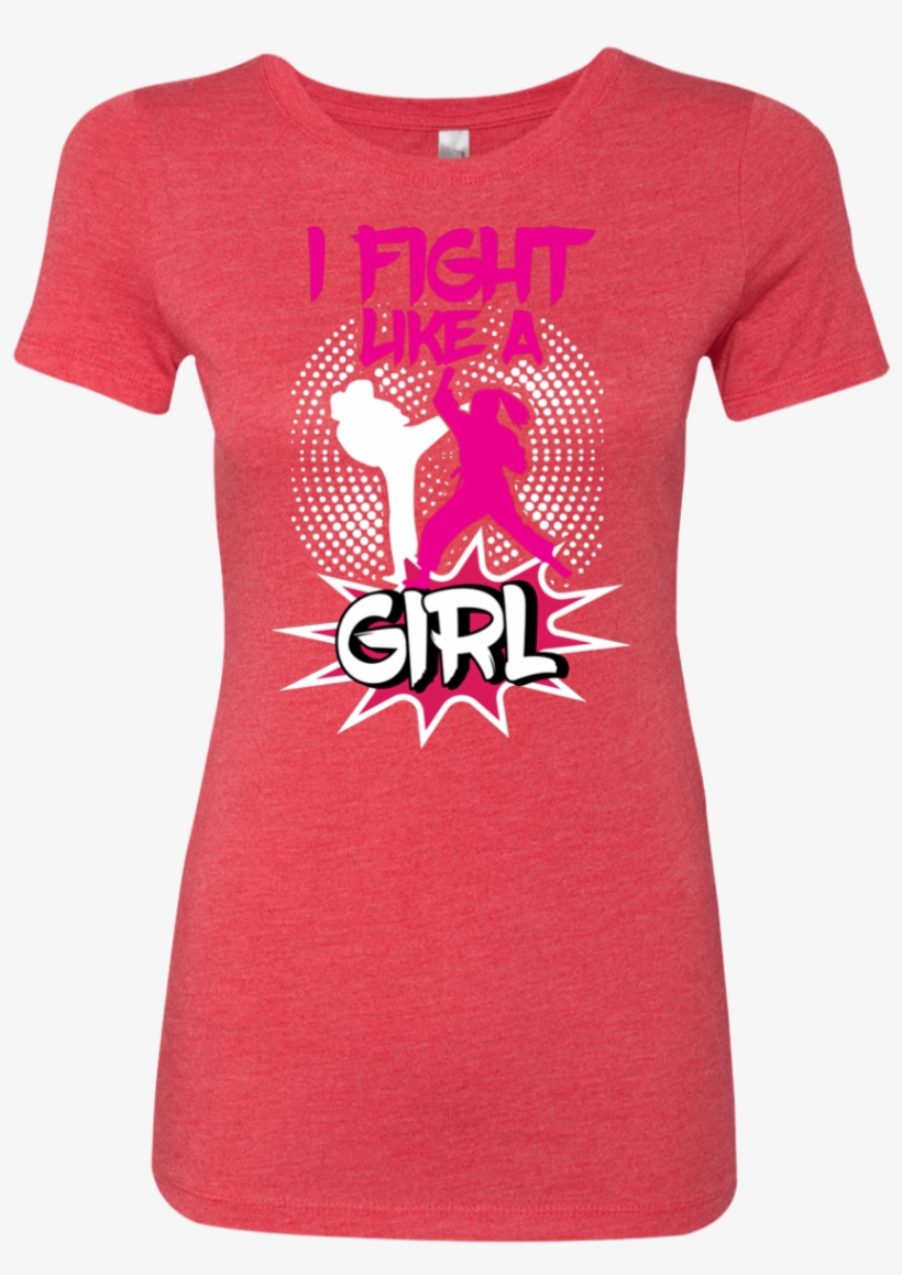 "fight Like A Girl" Womens' T Shirt T Shirts - Powderpuff Shirts, transparent png #4862416