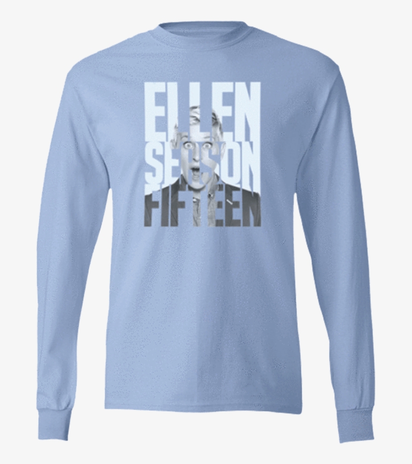 Ellen Show Season 15 Long Sleeve - Long-sleeved T-shirt, transparent png #4869018