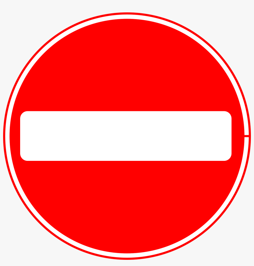 Sign, Do Not Enter, Wrong Way, One-way Street - No Entry Sign Png, transparent png #4878635