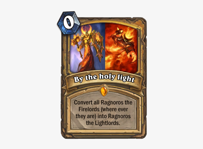 By The Holy Light - Hearthstone Blank Card, transparent png #490216