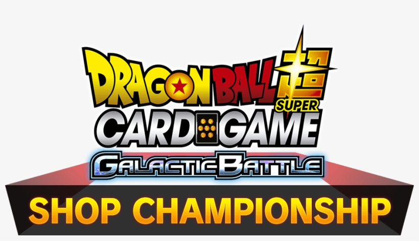 Dragon Ball Super Card Game Galactic Battle Shop Championship - Dragon Ball Super Card Game Logo Png, transparent png #495428