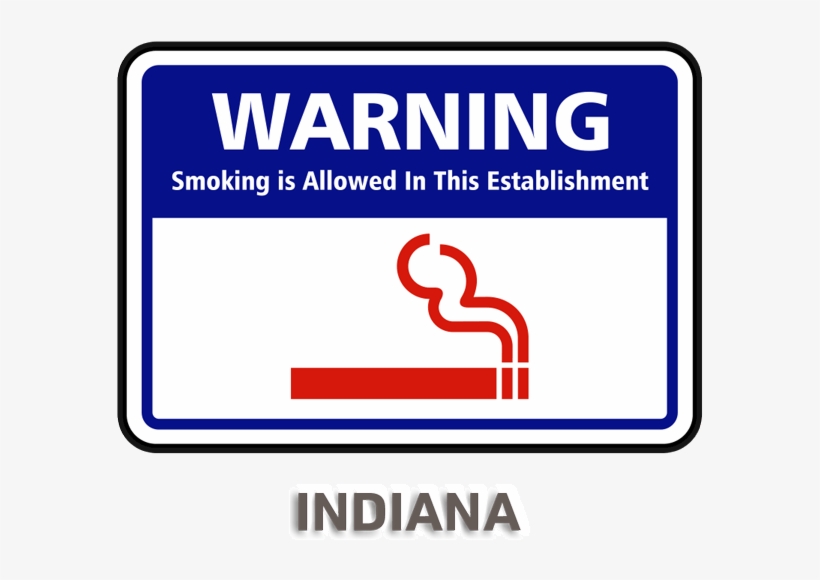 Indiana No Smoking Sign - Smoking Allowed Sign, transparent png #4909351