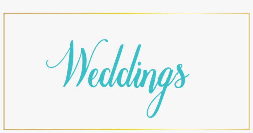 Weddings - Design, transparent png #4911758