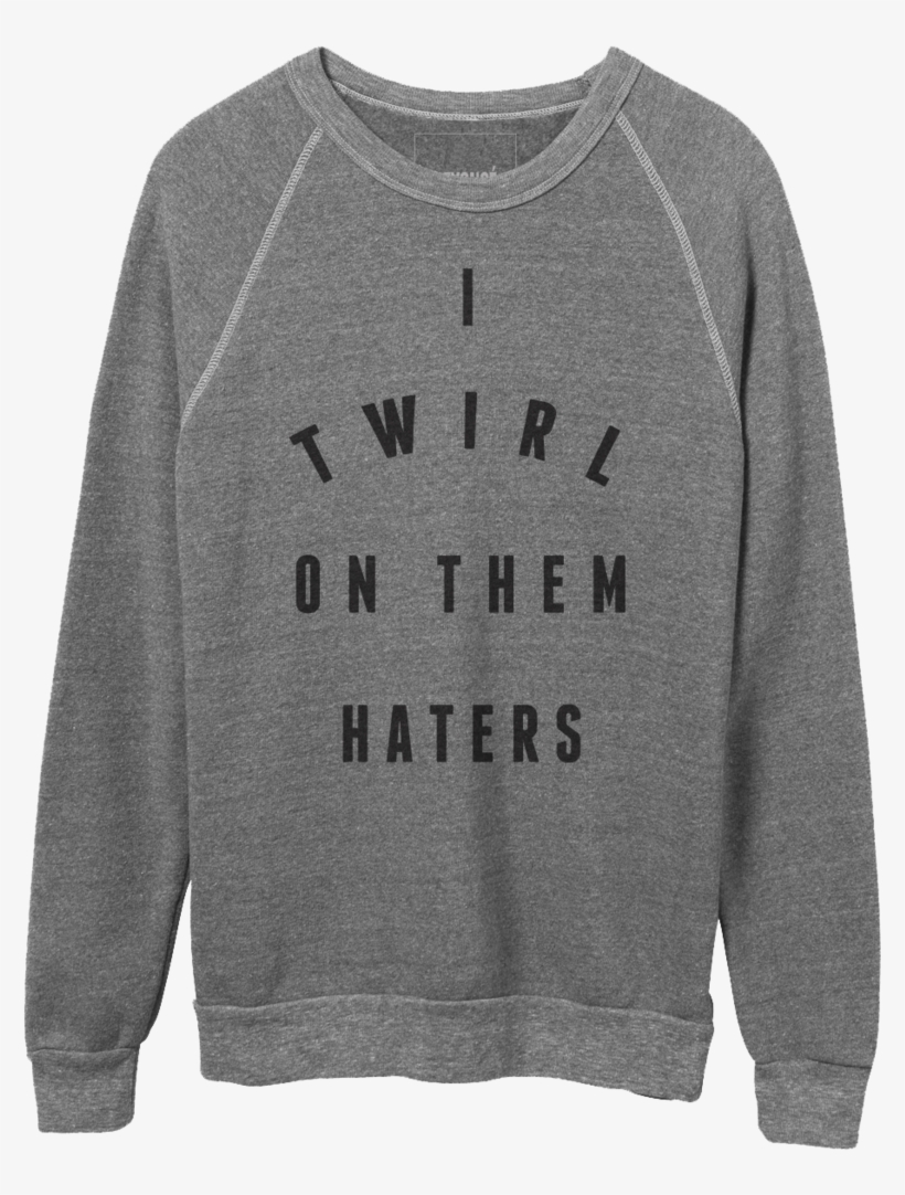 Haters Crewneck Sweatshirt - Beyonce Tour Merch 2018, transparent png #4932491