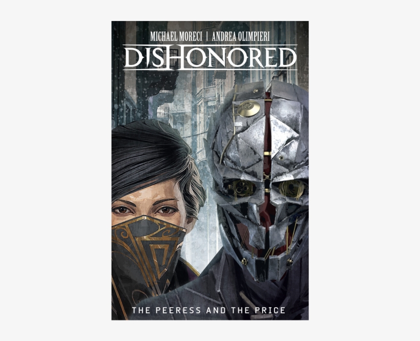 Dishonored-graphic Novel "the Peeress And The Price" - Dishonored 2 Graphic Novel, transparent png #4963355