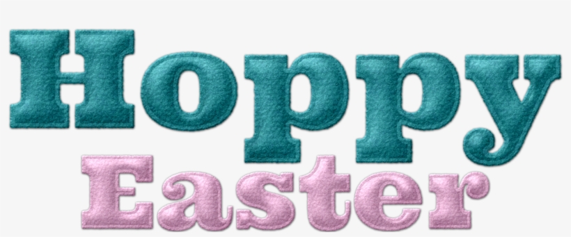 Hoppy Easter Word Art, transparent png #4984995