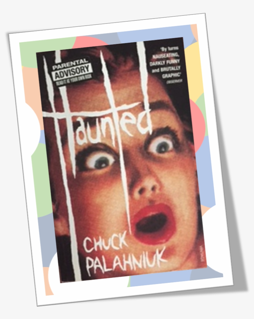 Haunted - Haunted Palahniuk, transparent png #4991774