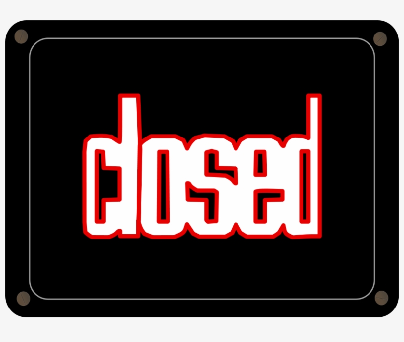 How To Set Use Schild Closed Clipart, transparent png #500061