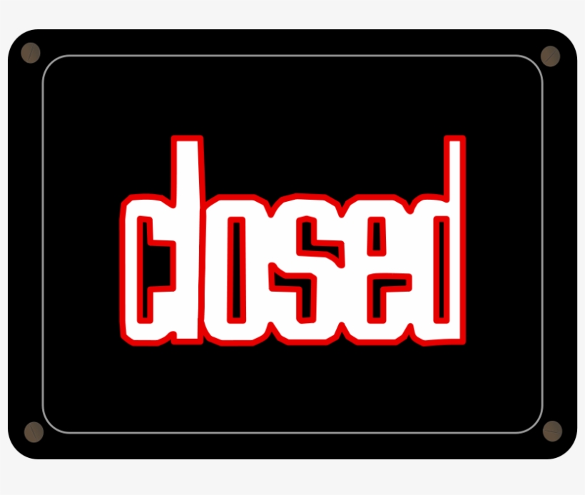 How To Set Use Schild Closed Clipart, transparent png #500061