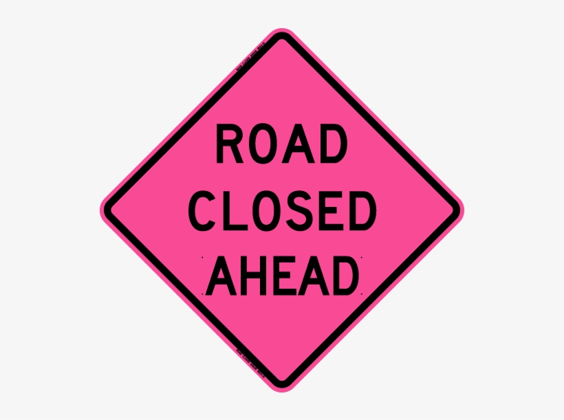 Road Closed Ahead - Road Work Ahead Sign, transparent png #500084