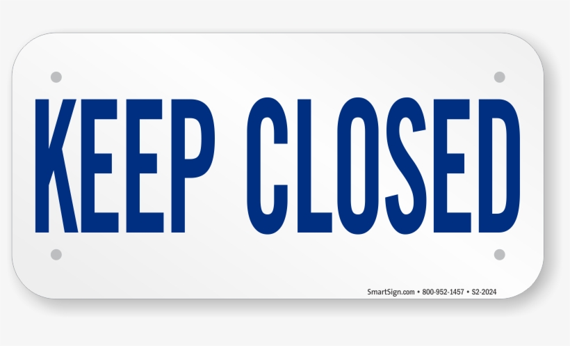 Keep Pool Closed Sign - Keith Waterhouse: Collected Plays, transparent png #500798
