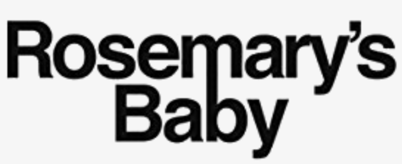 Rosemary S Baby Movie Black Logo Symphonic Love Free Transparent Png Download Pngkey pngkey