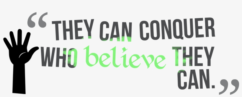 Motivational Quote Png Graphic Freeuse - Transparent Background Quote Png, transparent png #509993