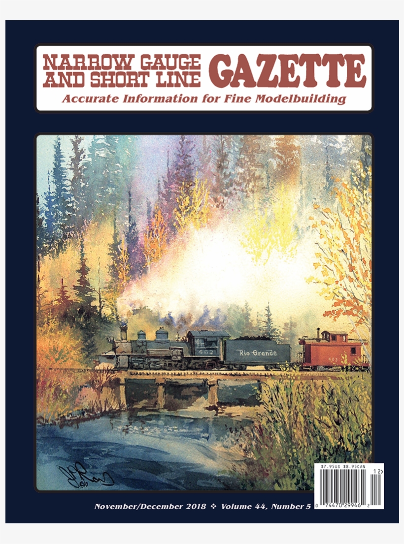 Narrow Gauge And Short Line Gazette November/december - Narrow Gauge And Shortline Gazette, transparent png #5003654