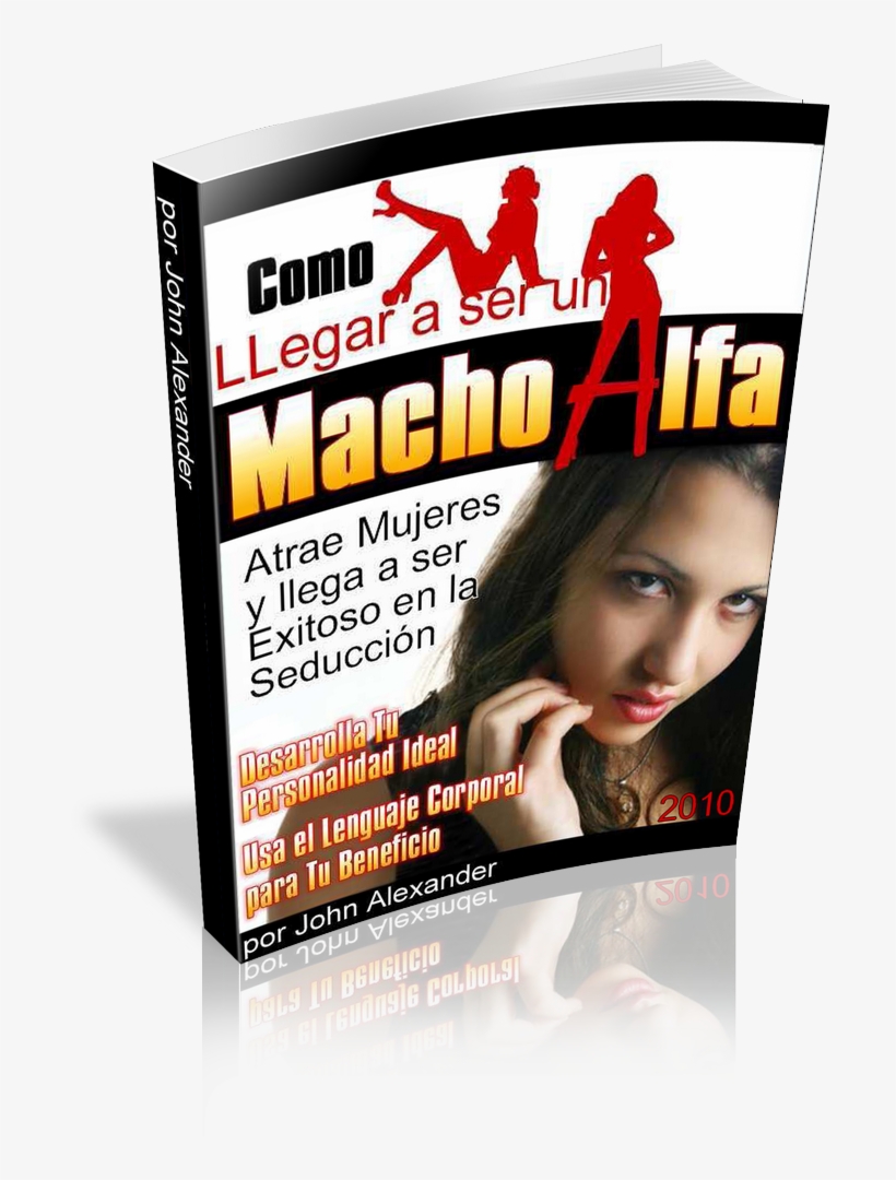 Bienvenido A Como Llegar A Ser Un Macho Alfa Pdf Gratis - Como Se Tornar Um Macho Alfa [book], transparent png #5010911