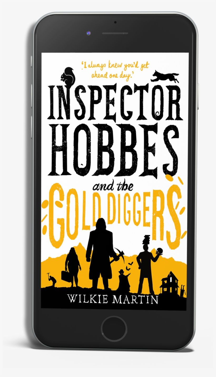 Inspector Hobbes And The Gold Diggers - Inspector Hobbes And The Gold Diggers By Wilkie Martin, transparent png #5017639