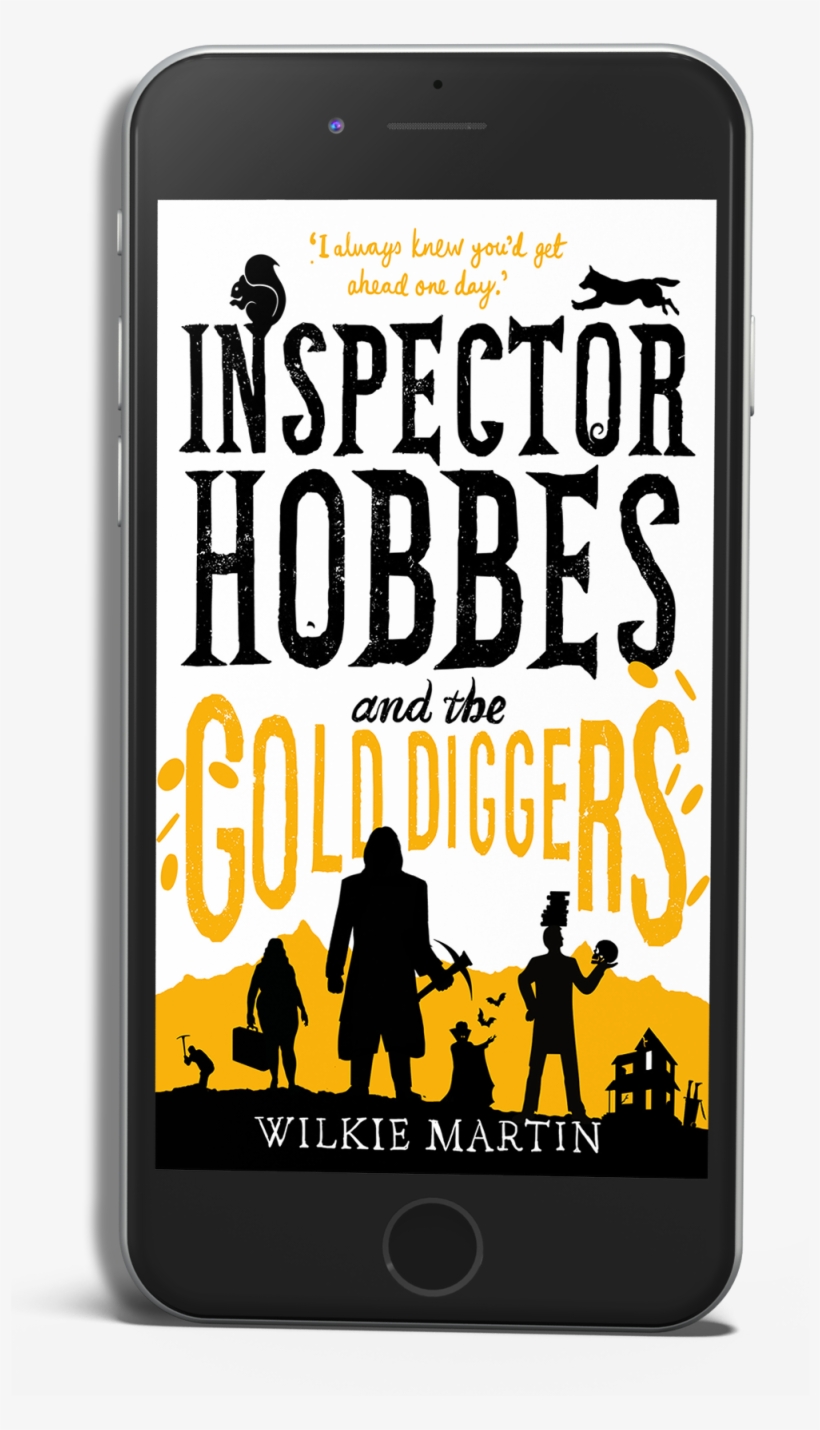 Inspector Hobbes And The Gold Diggers - Inspector Hobbes And The Gold Diggers By Wilkie Martin, transparent png #5017639