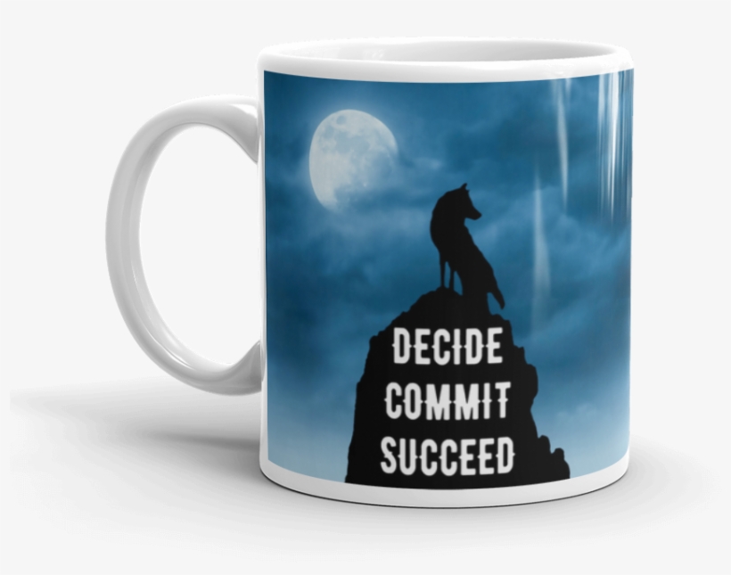 Decide, Commit, Succeed - Mug, transparent png #5034610