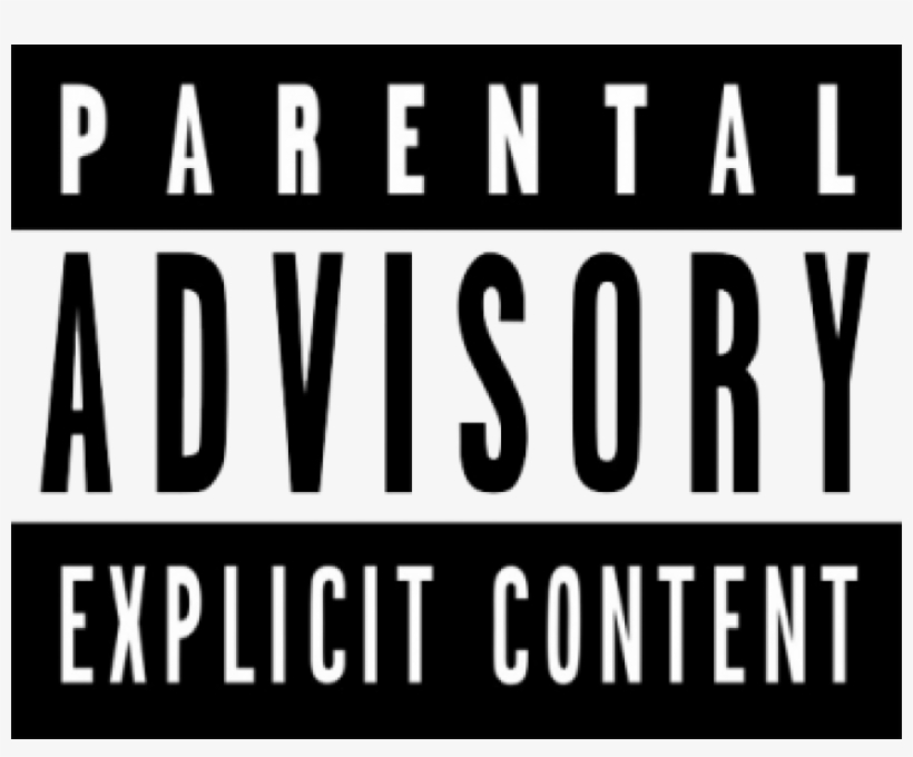 Tricou Continental N08 Parental Advisory Explicit Content - Parental Advisory Tiff, transparent png #5035328
