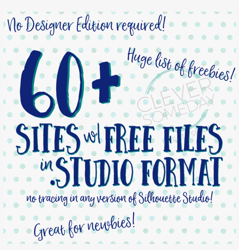 Huge Resource For Silhouette Users Over 60 Sites With - Free Studio3 Files, transparent png #5035476