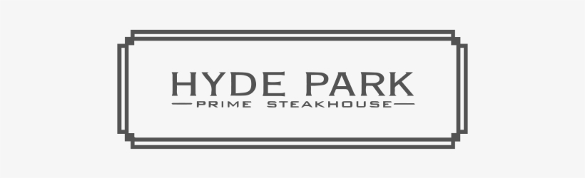 H - Hyde Park Steakhouse, transparent png #5041154
