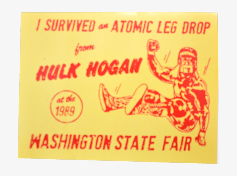 Washington State Fair Hulk Hogan Atomic Leg Drop Sticker - Movies & Tv Wwe Hulk Hogan Hulkamania Adult T-shirt, transparent png #5045241